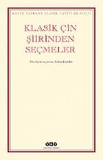 Klasik Çin Şiirinden Seçmeler