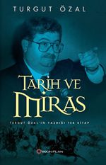 Tarih ve Miras