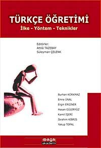 Türkçe Öğretimi & İlke - Yöntem - Teknikle
