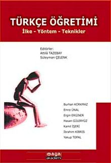 Türkçe Öğretimi & İlke - Yöntem - Teknikle