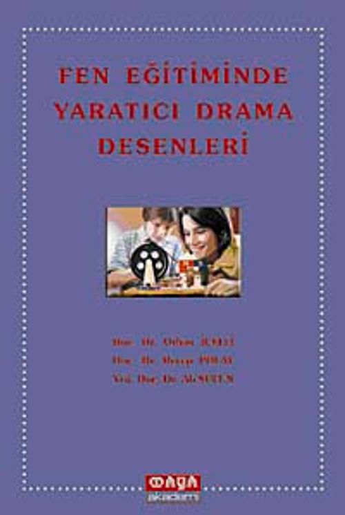 Fen Eğitiminde Yaratıcı Drama Desenleri