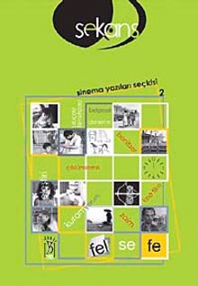 Sekans & Sinema Yazıları Seçkisi-2