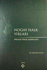Nogay Halk Yırları ( Nogay Halk Şarkıları)