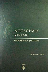 Nogay Halk Yırları ( Nogay Halk Şarkıları)