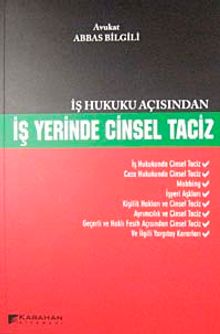 İş Hukuku Açısından İş Yerinde Cinsel Taciz