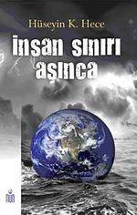 İnsan Sınırını Aşınca