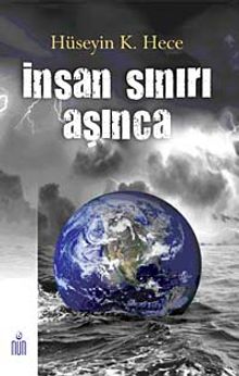 İnsan Sınırını Aşınca