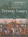 17. Y&uuml;zyılda Topkapı Sarayı