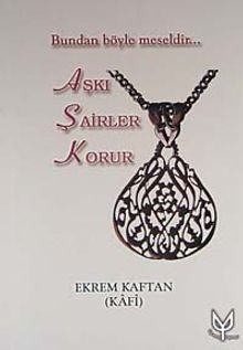 Aşkı Şairler Korur