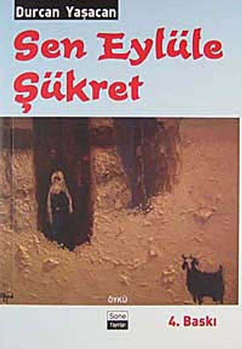 Sen Eylüle Şükret