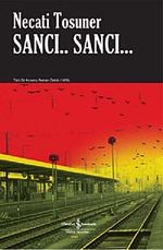 Sancı... Sancı...