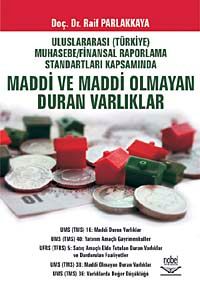 UFRS Kapsamında Maddi ve Maddi Olmayan Duran Varlıklar