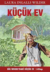 Küçük Ev 1. Kitap