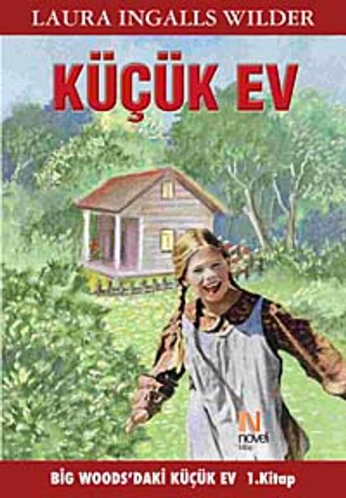 Küçük Ev 1. Kitap