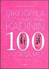 Şıklığıyla G&ouml;z Kamaştıran Kadının 100 Vazge&ccedil;ilmezi