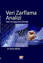 Veri Zarflama Analizi & Teori ve Uygulama Örneği