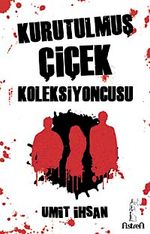 Kurutulmuş Çiçek Koleksiyoncusu