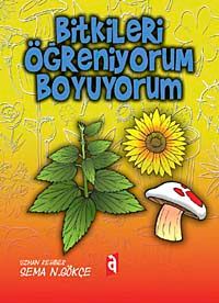 Bitkileri Öğreniyorum Boyuyorum