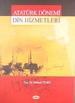 Atatürk Dönemi Din  Hizmetleri