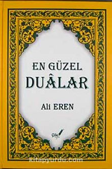 En Güzel Dualar (Ciltli) - Ali Eren