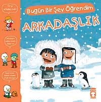 Bugün Bir Şey Öğrendim Arkadaşlık