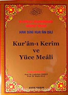 Hak Dini Kur'an Dili Kur'an-ı Kerim Yüce Meali (Cami Boy Kod:026)