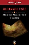 Muhammed Esed Mealine Meallerden İtirazlar