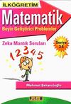İlk&ouml;ğretim Matematik & Beyin Geliştirici Problemler Zeka Mantık Soruları Seviye 3-5