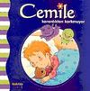 Cemile Karanlıktan Korkmuyor