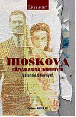 Moskova & Gözyaşlarına İnanmıyor