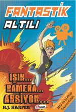 Fantastik Altılı - Işık, Kamera,Aksiyon