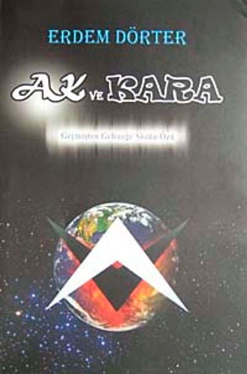 Ak ve Kara