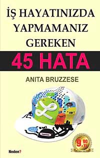 İş Hayatınızda  Yapmamanız Gereken 45 Hata (Cep Boy)