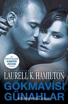 Gökmavisi Günahlar-Anita Blake Vampir Avcısı - Laurell K. Hamilton