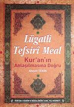 Lügatli Tefsiri Meal & Kur'an'ın Anlaşılmasına Doğru (Ciltli)