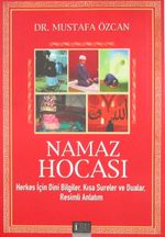 Namaz Hocası & Herkes İçin Dini Bilgiler, Kısa Sureler ve Dualar, Resimli Anlatım (kırmızı kapak)