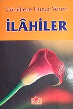Gönüllere Huzur Veren İlahiler (Dergi Boy)