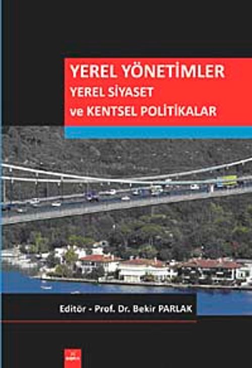 Yerel Yönetimler & Yerel Siyaset ve Kentsel Politikalar