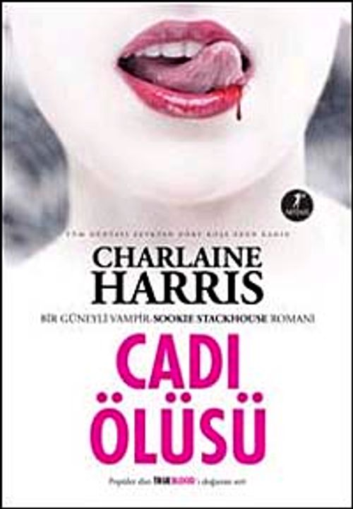 Cadı Ölüsü & Bir Güneyli Vampir Romanı