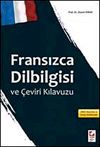 Fransızca Dilbilgisi ve &Ccedil;eviri Kılavuzu