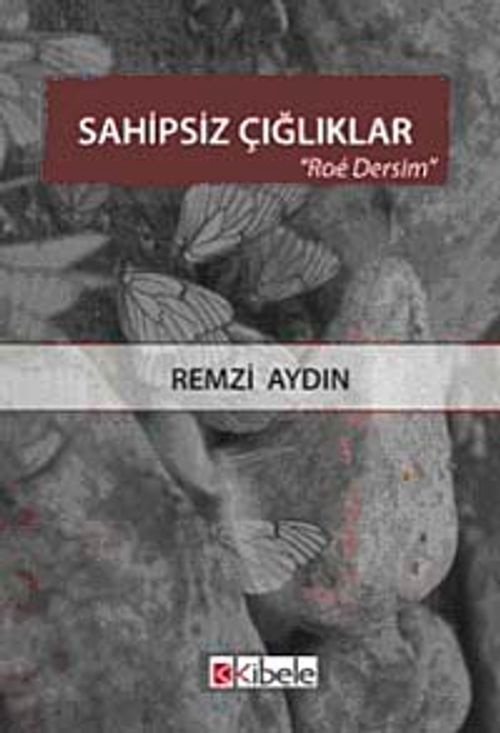 Sahipsiz Çığlıklar