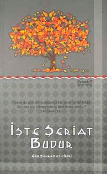 İşte Şeriat Budur