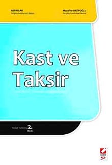 Kast ve Taksir