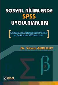Sosyal Bilimlerde SPSS Uygulamaları