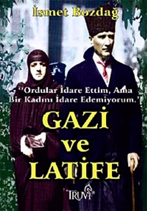 Gazi ve Latife