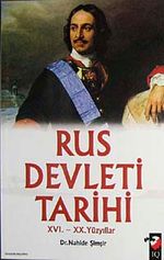 Rus Devleti Tarihi & XVI.-XX. Yüzyıllar