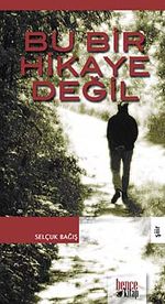 Bu Bir Hikaye Değil