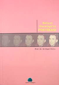 Behçet Necatigil'in Poetikası