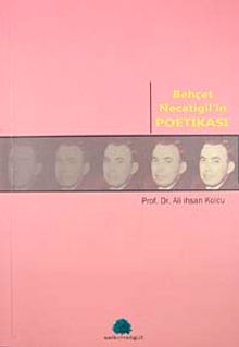 Behçet Necatigil'in Poetikası