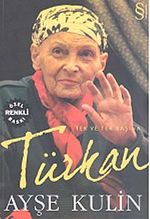 Türkan & Tek ve Tek Başına (Renkli)